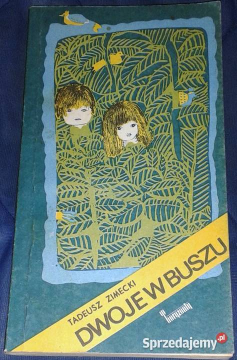 Dwoje w buszu Tadeusz Zimecki Pozostałe Chełm sprzedam