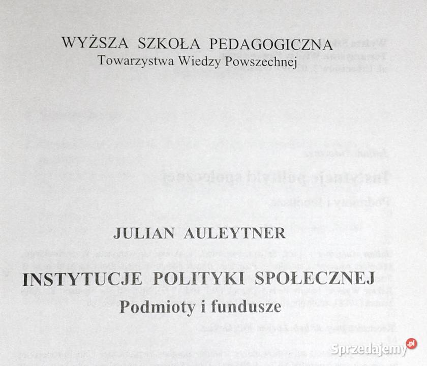 Instytucje polityki społecznej Julian Auleytner Rok wydania 1996