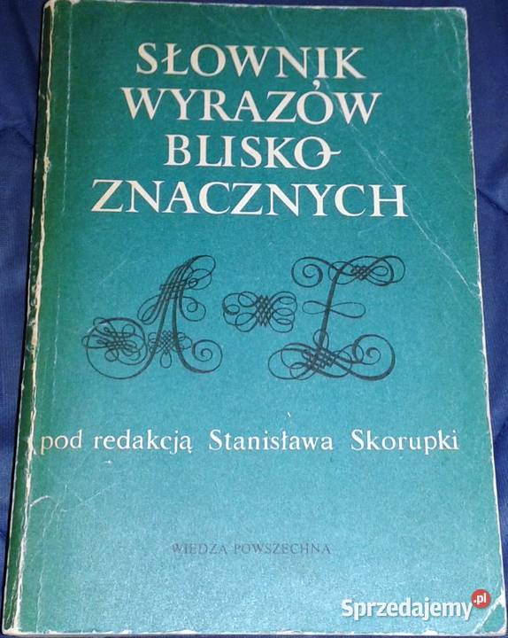 Słownik wyrazów bliskoznacznych Stanisław Chełm