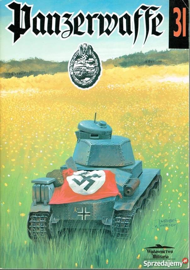 PANZERWAFFE NIEMIECKIE WOJSKA SZYBKIE 193945 Chełm
