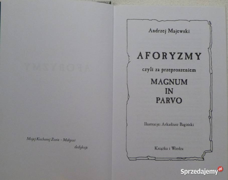 Aforyzmy czyli przeproszeniem magnum in parvo Kultura i Rozrywka mazowieckie Warszawa