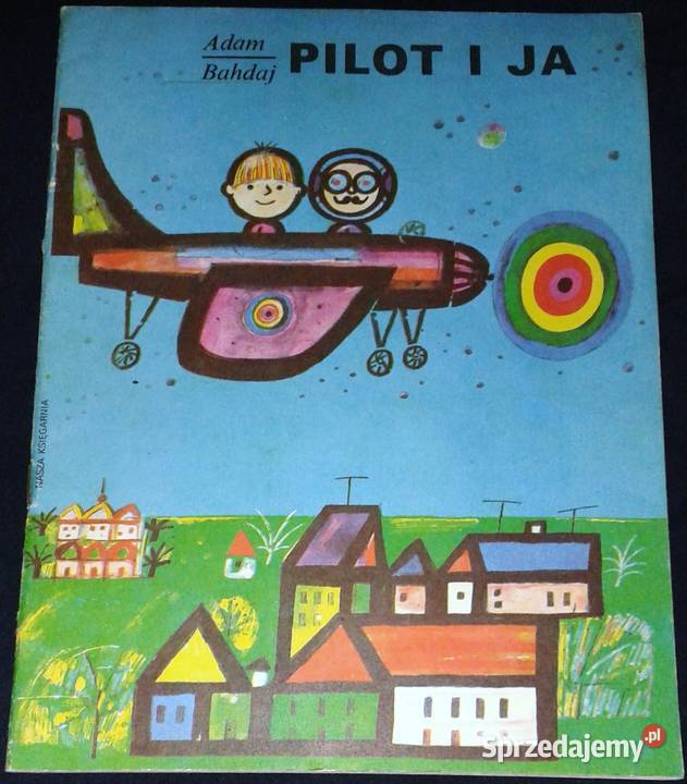 Pilot i ja Adam Bahdaj Chełm
