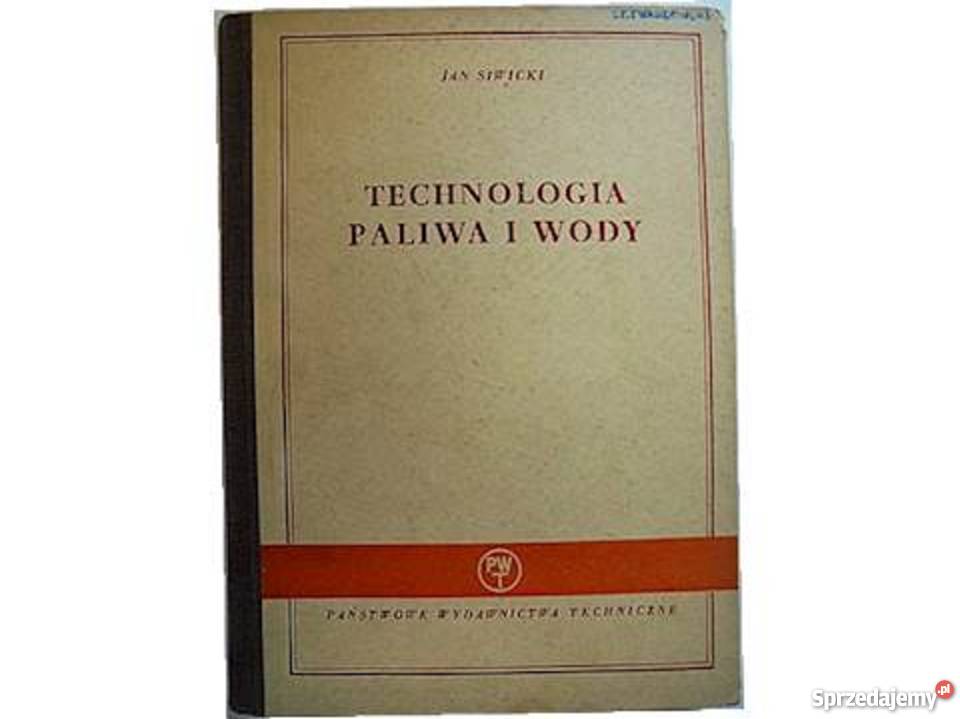 Technologia paliwa i wody J Siwicki fa Goleniów