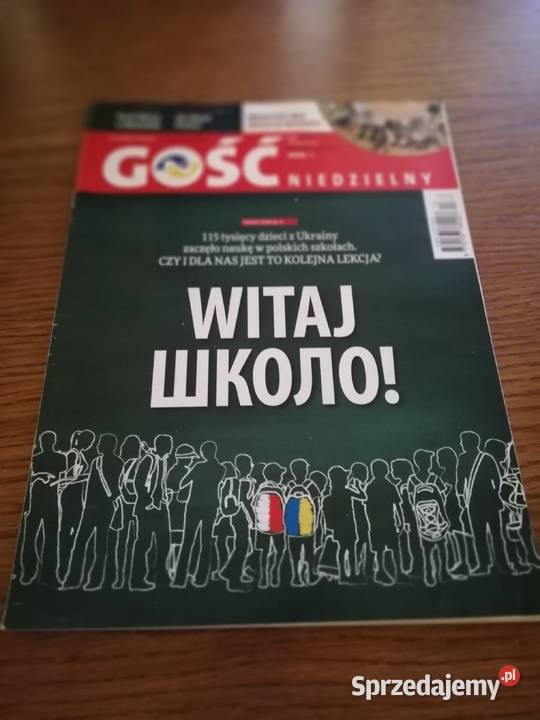Gość Niedzielny Kwiecień 2022 Szkoła Ukraina Rok wydania 2022 Dąbrowa Górnicza