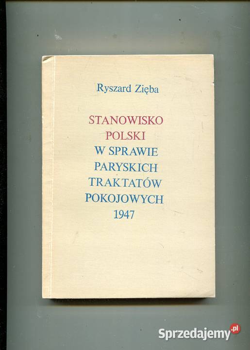 Stanowisko Polski w sprawie paryskich traktatów Szczecin