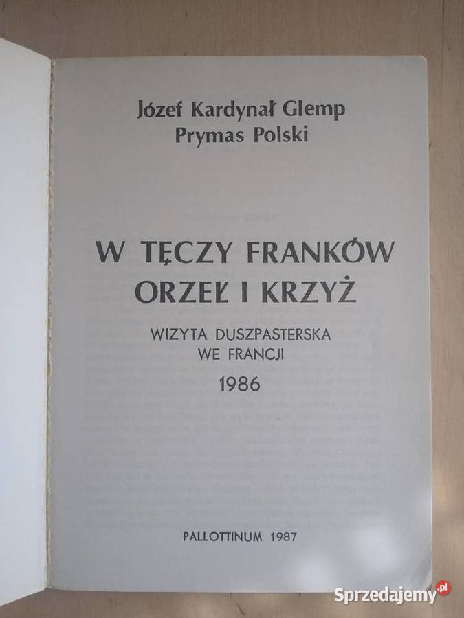 W Tęczy Franków Orzeł i Krzyż Józef Kardynał wiara, duchowość Gdańsk sprzedam