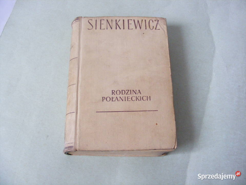 Sienkiewicz x 6 Rodzina Połanieckich Pan