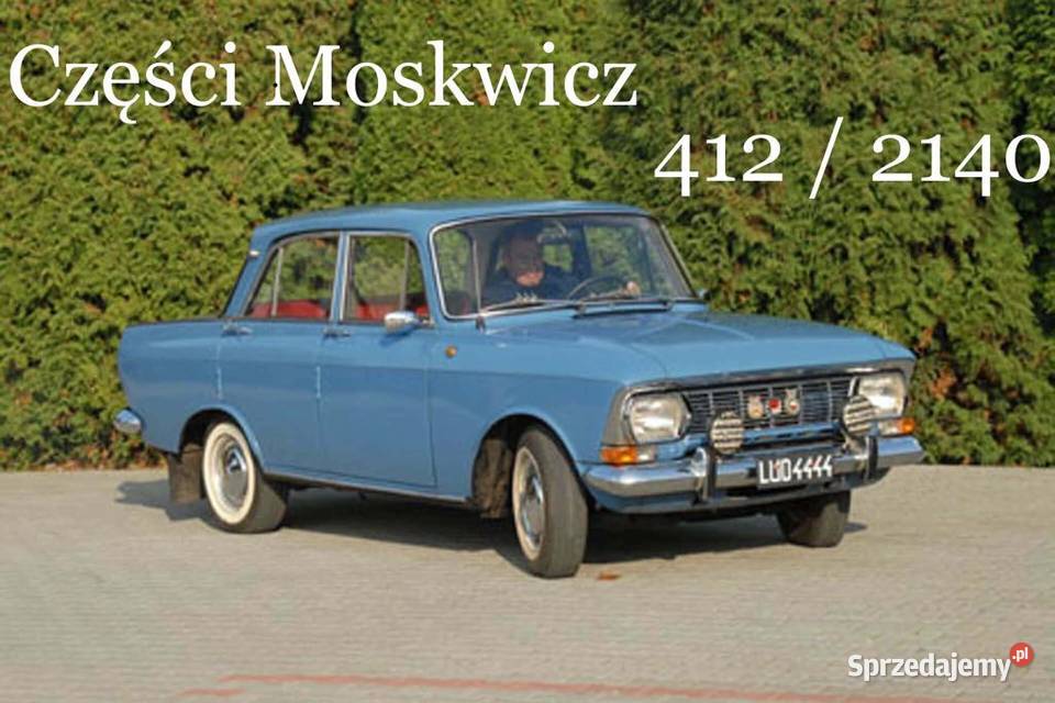 Części nowe i używane Moskwicz 412 kujawsko-pomorskie Radziejów sprzedam