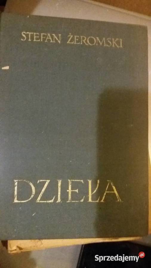 Dzieła Żeromski Dramaty unikaty mazowieckie Warszawa