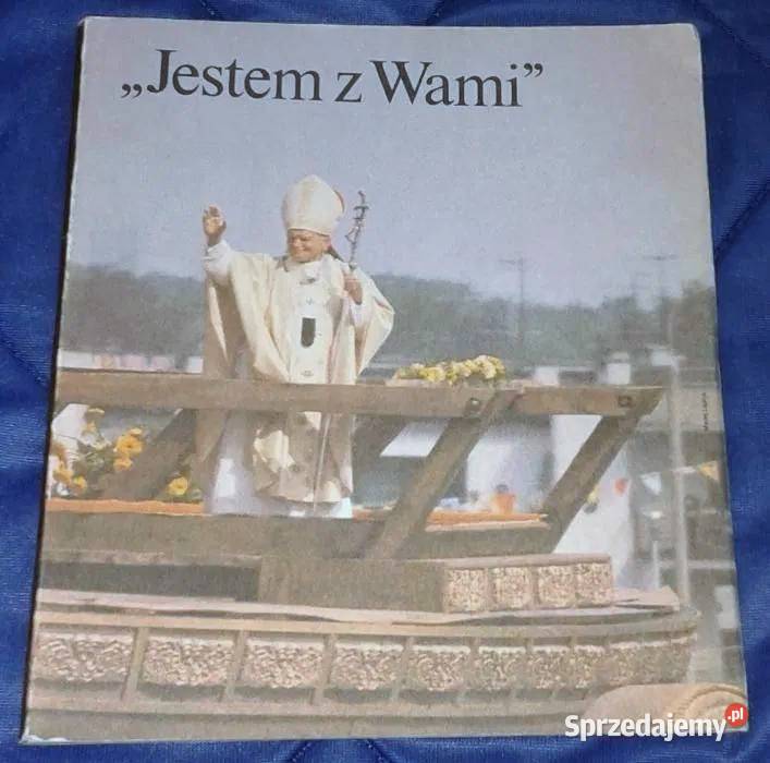 Jestem z Wami 3 Pielgrzymka do Polski 1987r