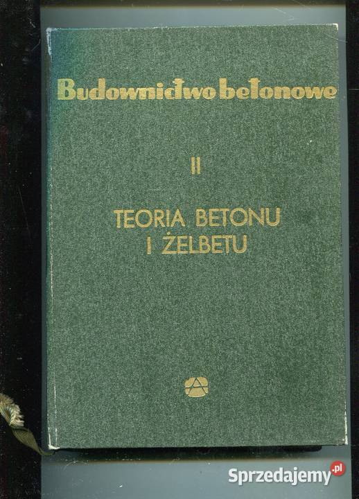 Budownictwo betonowe TII Teoria betonu i Szczecin