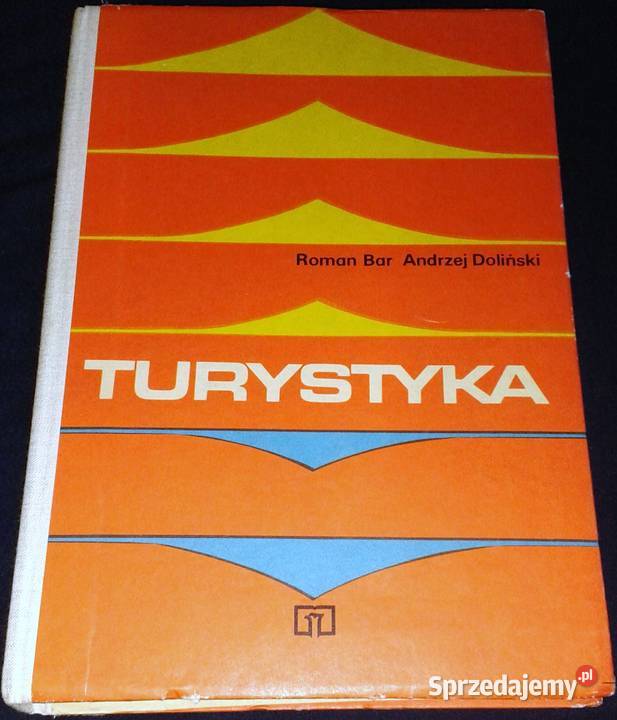 Turystyka Roman Bar Andrzej Doliński sprzedam