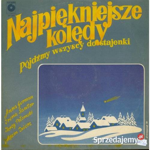 Najpiękniejsze kolędy Pójdźmy wszyscy do