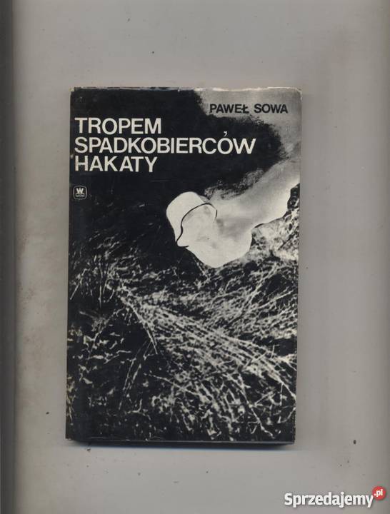 Tropem spadkobierców Hakaty zachodniopomorskie