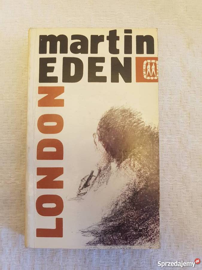 Jack London MARTIN EDEN Katowice