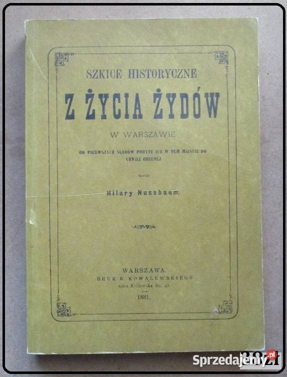 Szkice historyczne z życia Żydów w Warszawie/Nussbaum
