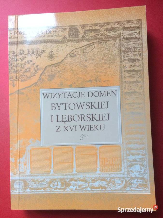 3175 Wizytacje Domen Bytowskiej I Lęborskiej Z Szczecin