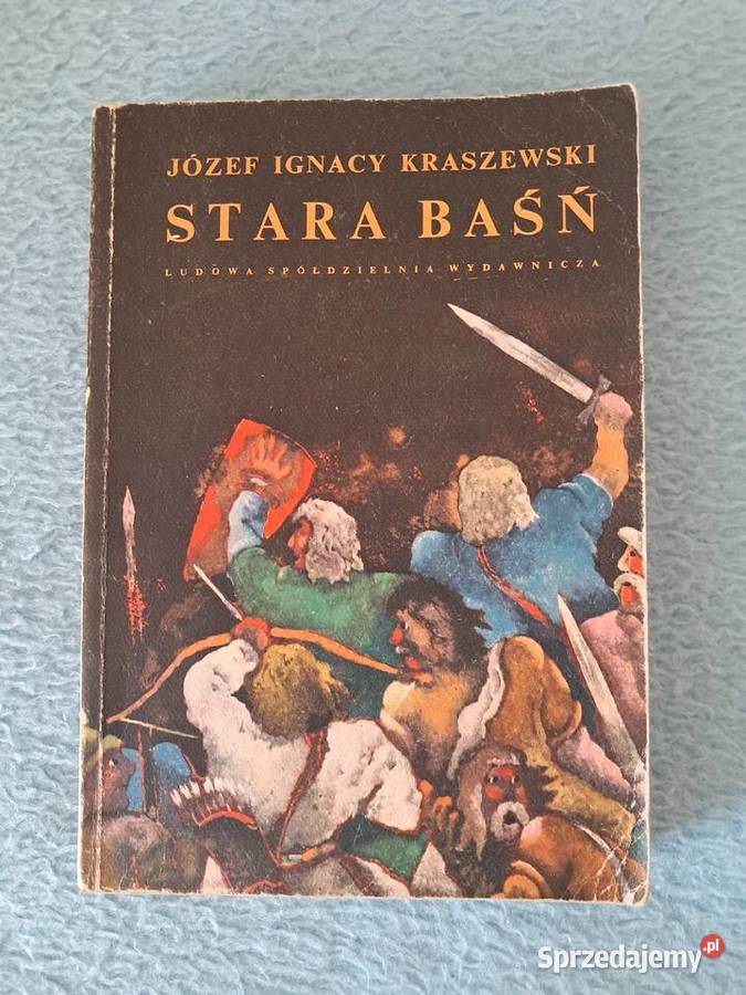 Książka Stara baśń J I Kraszewski do sprzedania Książki i Podręczniki Kraków