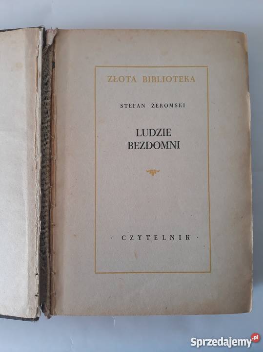 Ludzie bezdomni Stefan Żeromski 1947 historyczne Książki i Podręczniki Konstancin-Jeziorna