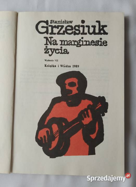 NA MARGINESIE ŻYCIA Stanisław Grzesiuk Hajnówka sprzedam