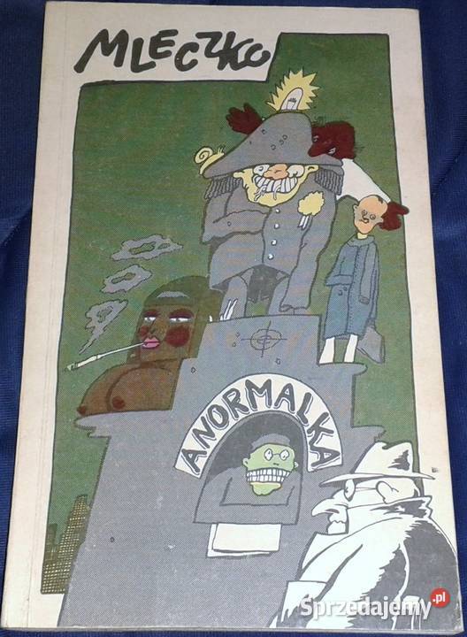 Anormalka Andrzej Mleczko Chełm