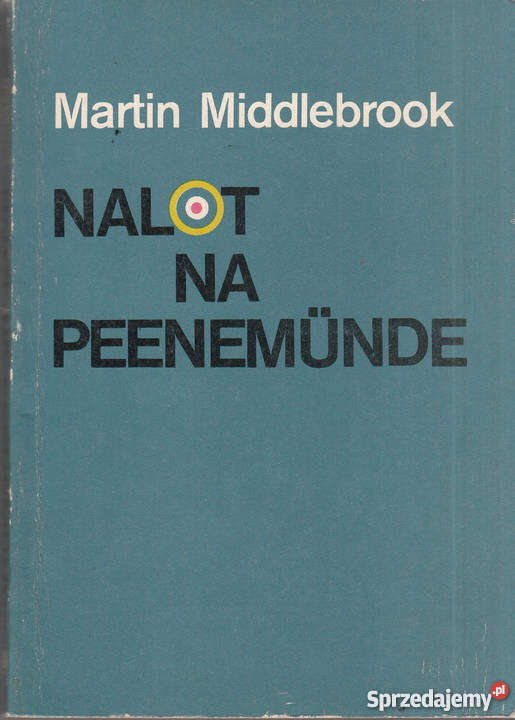 03218 NALOT NA PEENEMUNDE MARTIN MIDDLEBROOK Czyrna