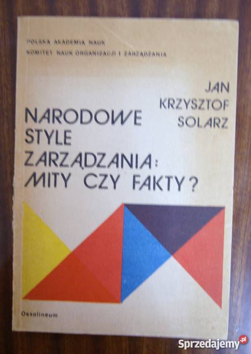 Jan Krzysztof Smolarz Narodowe style zarządzania Książki naukowe i popularnonaukowe