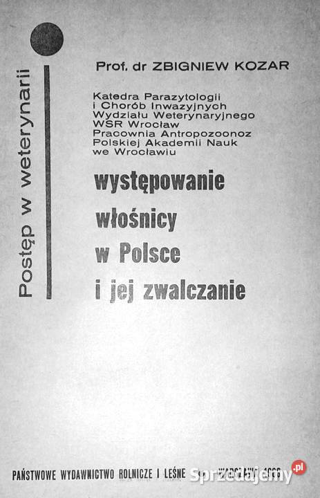Występowanie włośnicy w Polsce i jej zwalczanie Chełm sprzedam