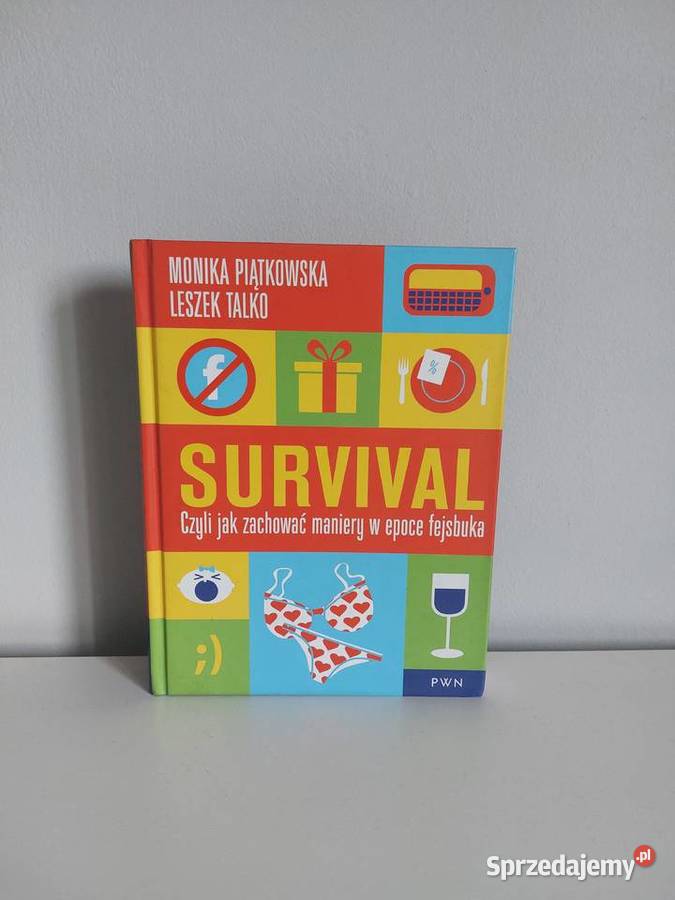 książka Survival Czyli zachować maniery w epoce