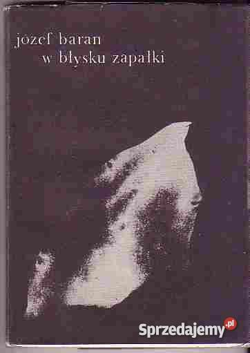3021 W BLASKU ZAPAŁKI JÓZEF BARAN Czyrna