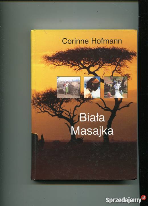 Biała Masajka Corinne Hofmann sprzedam