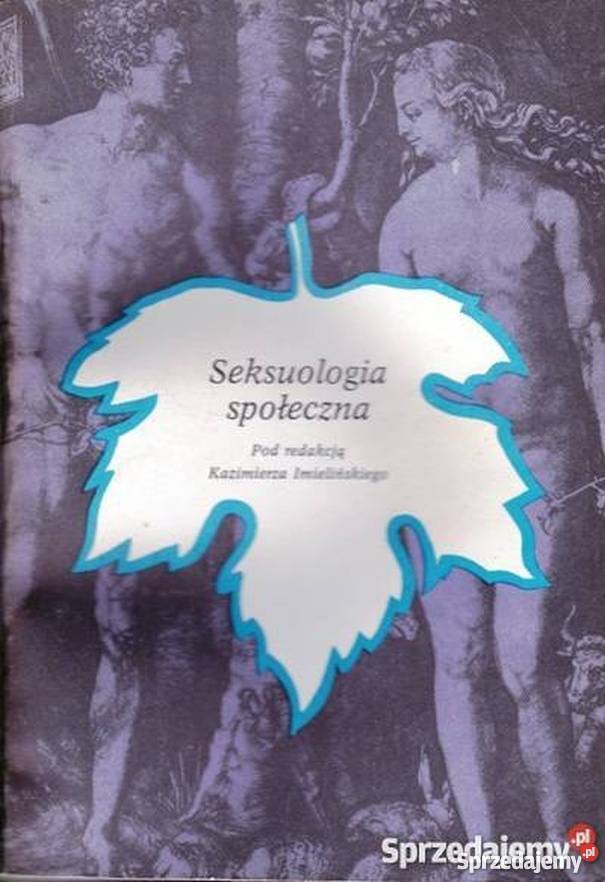 SEKSUOLOGIA SPOŁECZNA ZAGADNIENIA seks, relacje partnerskie Zielona Góra