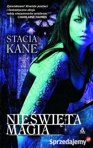 Nieświęte duchy Nieświęta magia Kane NOWA FA Goleniów sprzedam