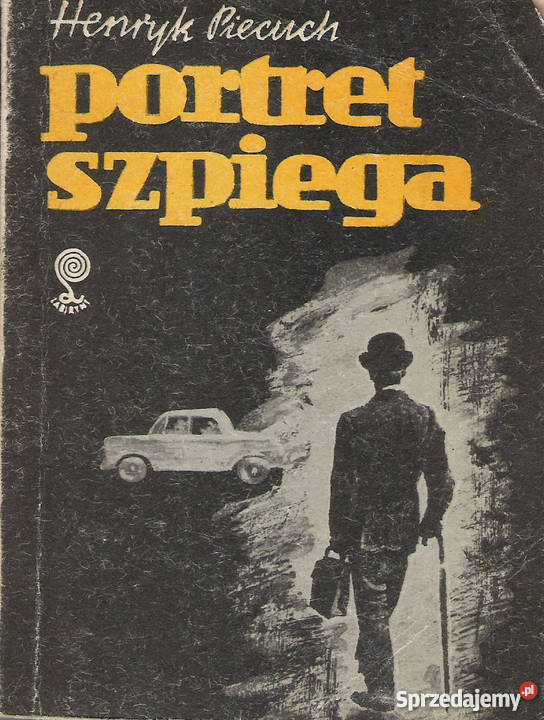 Portret szpiega H Piecuch Puławy