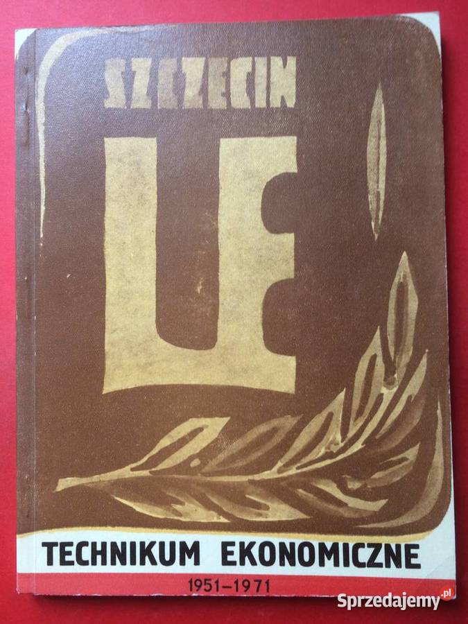 870 Technikum Ekonomiczne 19511971 Szczecin sprzedam