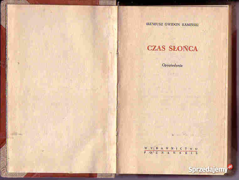 4198 CZAS SŁOŃCA OPOWIADANIA IRENEUSZ GWIDON KAM literatura piękna - proza polska Czyrna sprzedam