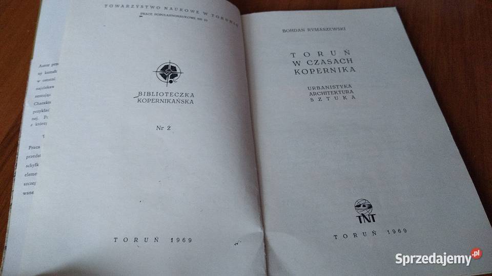 Toruń w czasach Kopernika urbanistyka architektu historia, archeologia Gdańsk sprzedam