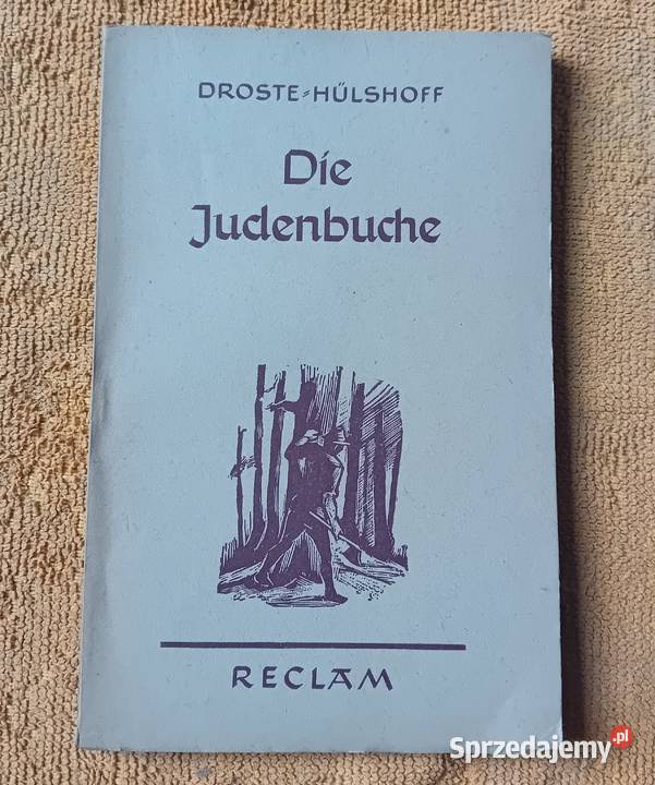 Annette von DrosteHuelshoff Die Judenbuche Ph wielkopolskie Koźminek