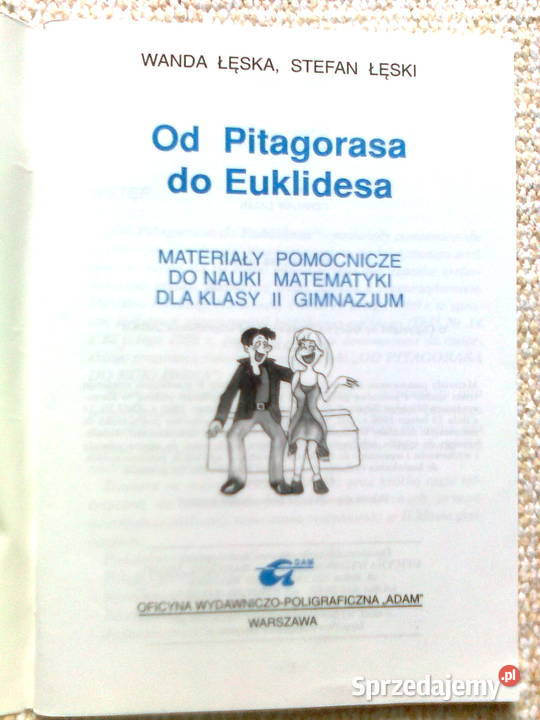 Pitagorasa do Euklidesa W Łęska S Łęski Podręczniki Warszawa sprzedam