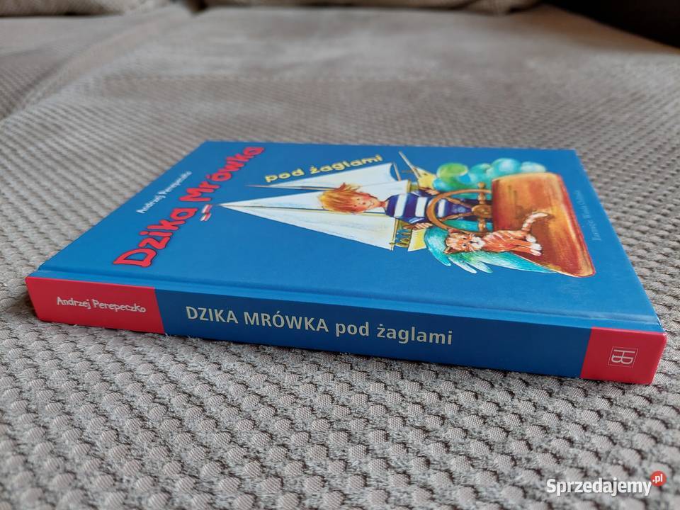 nowa Dzika Mrówka pod żaglami Andrzej Perepeczko małopolskie Kraków