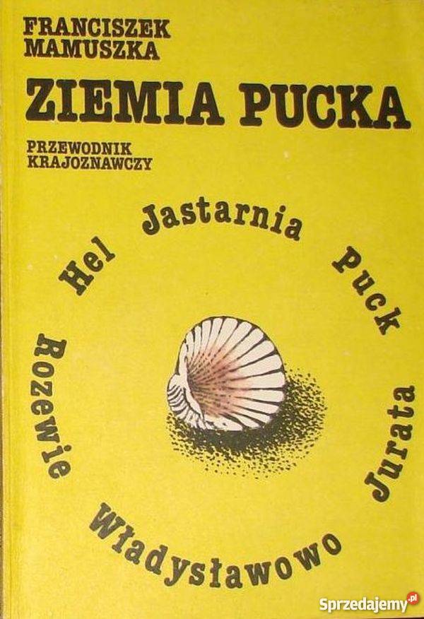 Ziemia Pucka Przewodnik krajoznawczy Mapy i przewodniki Puck