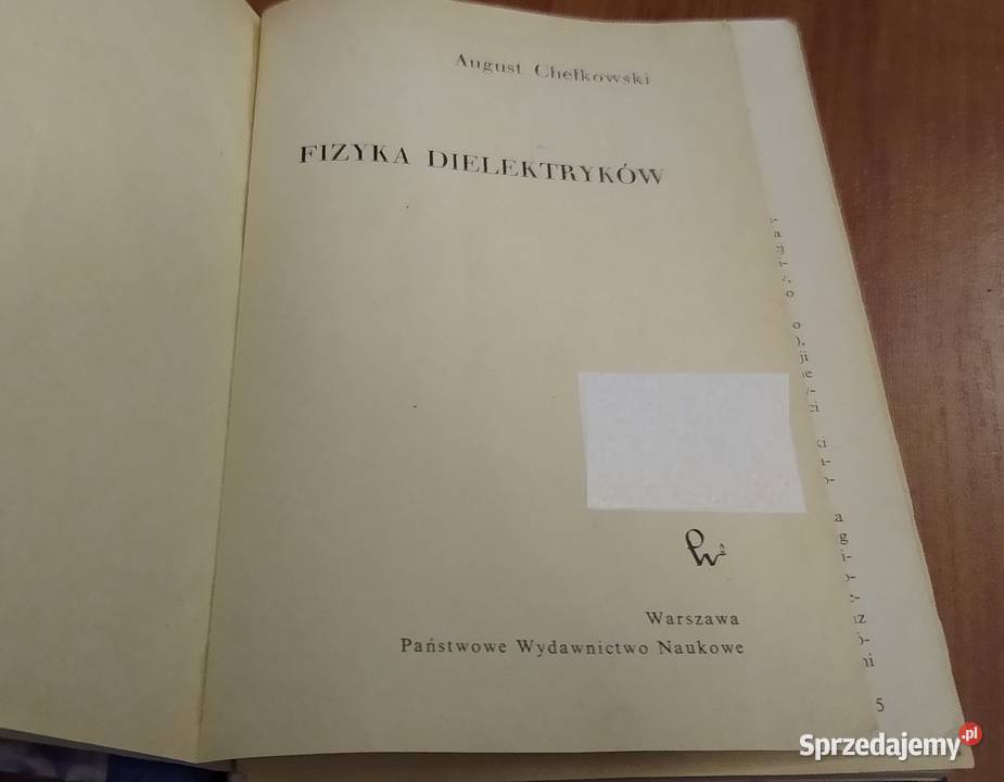 Fizyka dielektryków August Chełkowski 1972 Gdańsk