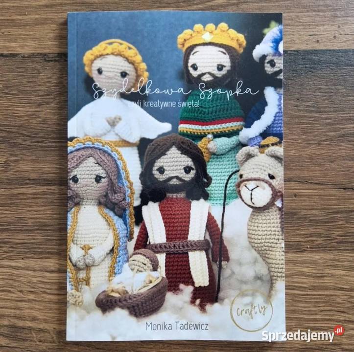 Książka Szydełkowa Szopka kujawsko-pomorskie Toruń sprzedam