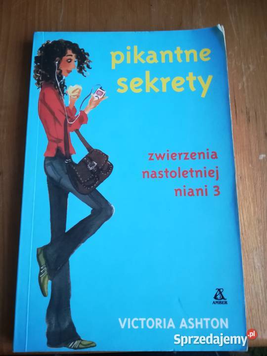 Pikantne sekrety zwierzenia nastoletniej niani 3 łódzkie