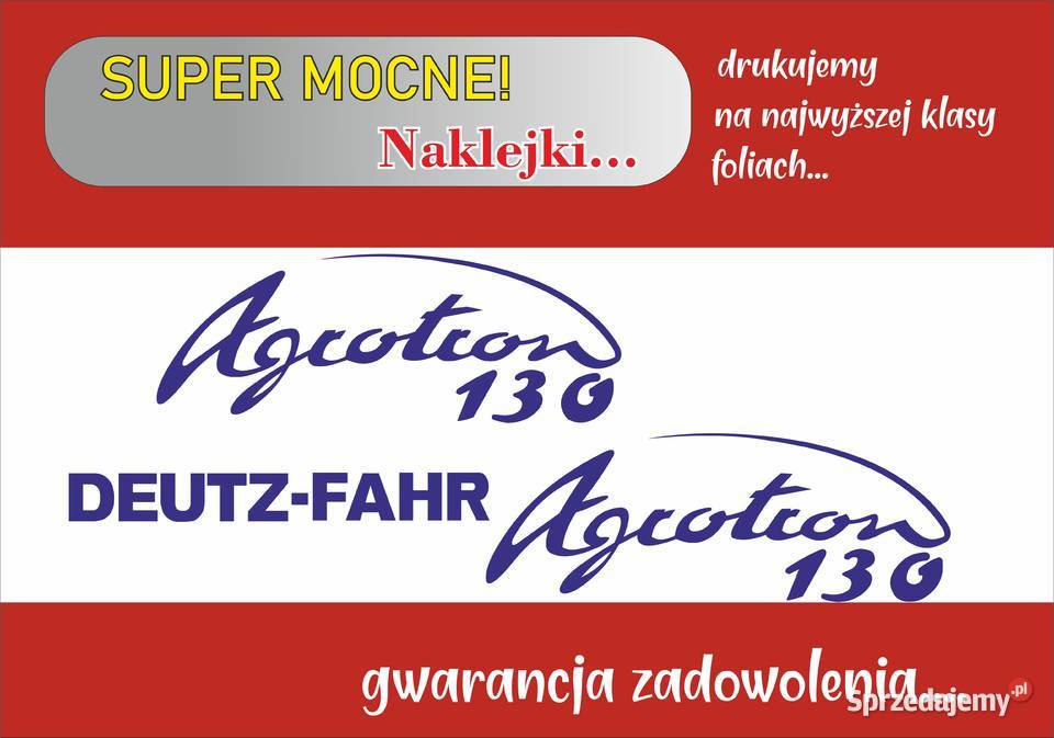 Naklejki Deutz Agrotron 130 i inne modele sprzedam