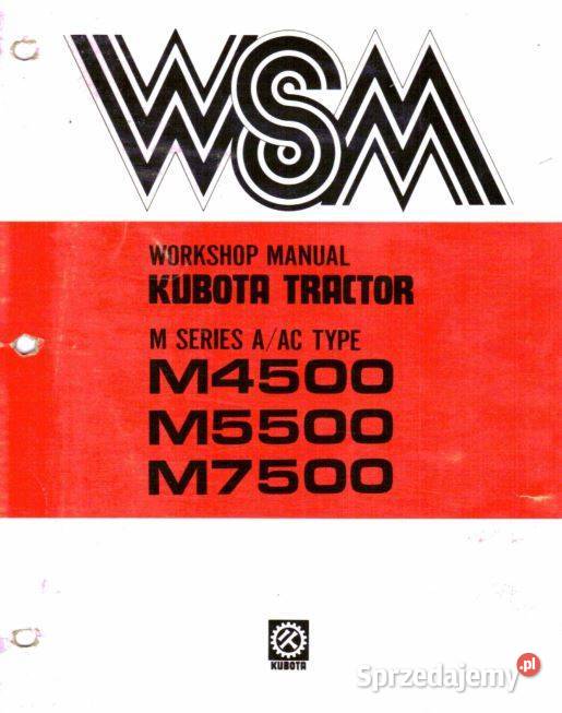 KUBOTA M4500 M5500 M7500 instrukcja napraw