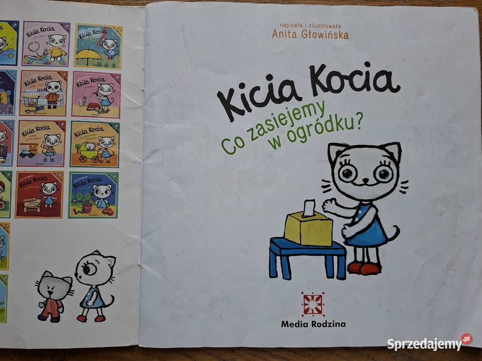 Kicia Kocia Co zasiejemy w ogródku A Głowińska