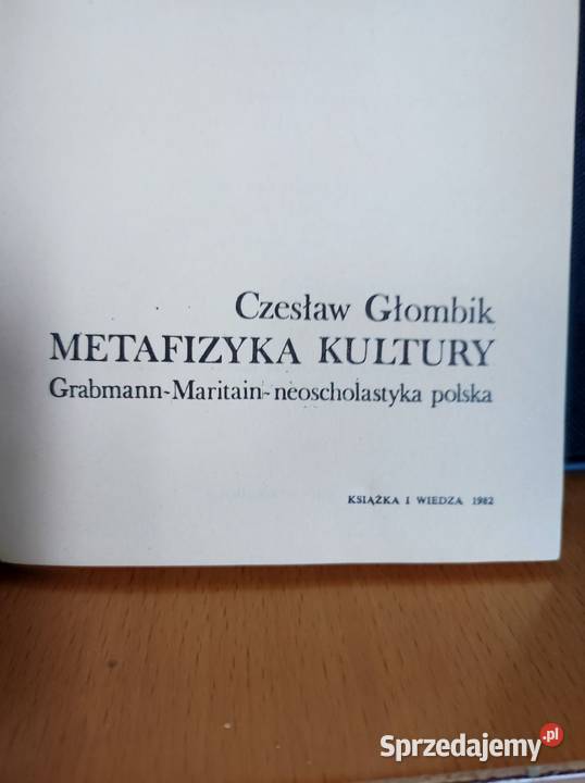 Czesław Głombik Metafizyka kultury Grabmann