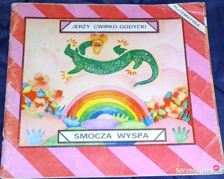 Smocza Wyspa Arytmetyka Jerzy CwirkoGodycki Rok wydania 1982 Chełm