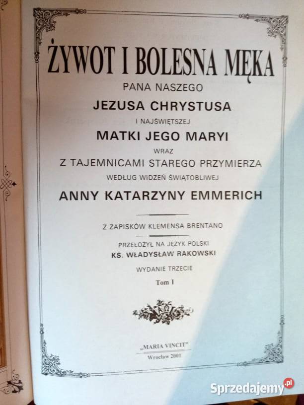 ŻYWOT i BOLESNA MĘKA PANA NASZEGO JEZUSA Rok wydania 2001 Żarki